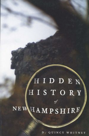 Hidden History of New Hampshire